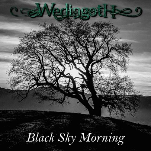 Wedingoth : Black Sky Morning